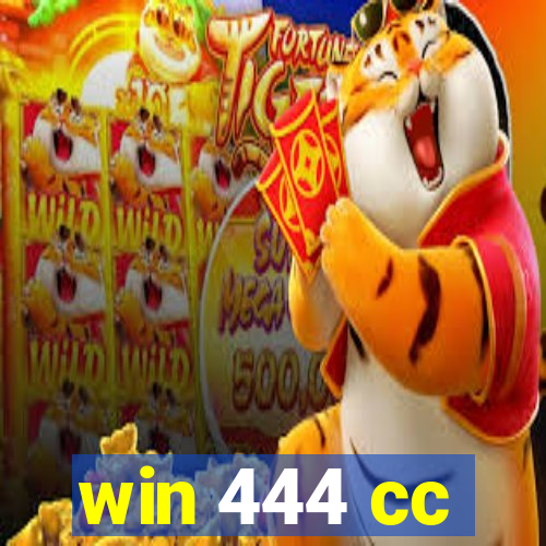 win 444 cc